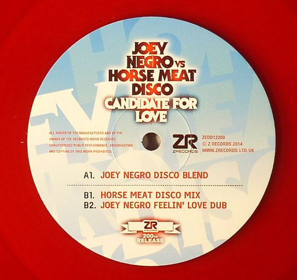 Joey Negro Vs. Horse Meat Disco - Candidate For Love | Z Records (ZEDD12200)