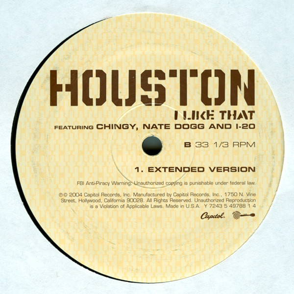 Houston Featuring Chingy , Nate Dogg And I-20 - I Like That | Capitol Records (Y 7243 5 49788 1 4) - 2 Houston Featuring Chingy , Nate Dogg And I-20 - I Like That | Capitol Records (Y 7243 5 49788 1 4) - 2