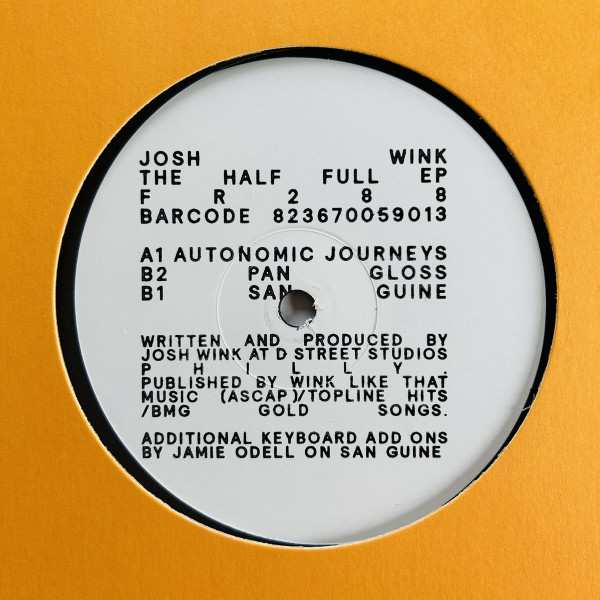 Josh Wink - The Half Full EP | Freerange Records (FR288)
