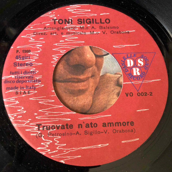 Tony Sigillo - So' Pazzo 'E Te / Truovate N'Ato Ammore | Danielle Sound Record (VO 002) - 3 Tony Sigillo - So' Pazzo 'E Te / Truovate N'Ato Ammore | Danielle Sound Record (VO 002) - 3