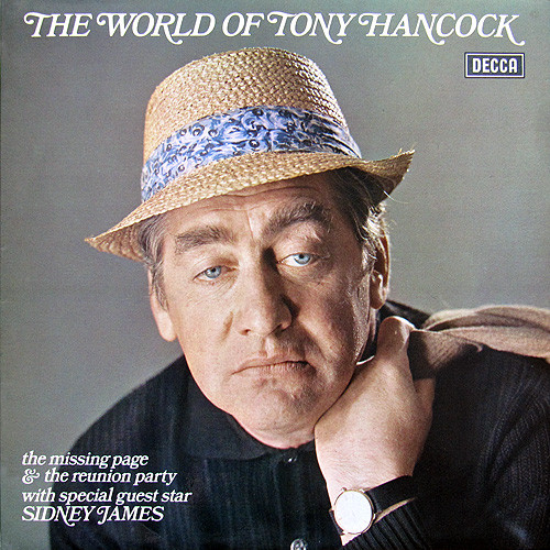 Tony Hancock With Special Guest Star Sid James - The World Of Tony Hancock | Decca (PA 417) - main Tony Hancock With Special Guest Star Sid James - The World Of Tony Hancock | Decca (PA 417) - main