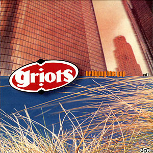Various - Griots Bridging The GAP Volume One | Groove Attack Productions (GAP 00181) - main Various - Griots Bridging The GAP Volume One | Groove Attack Productions (GAP 00181) - main