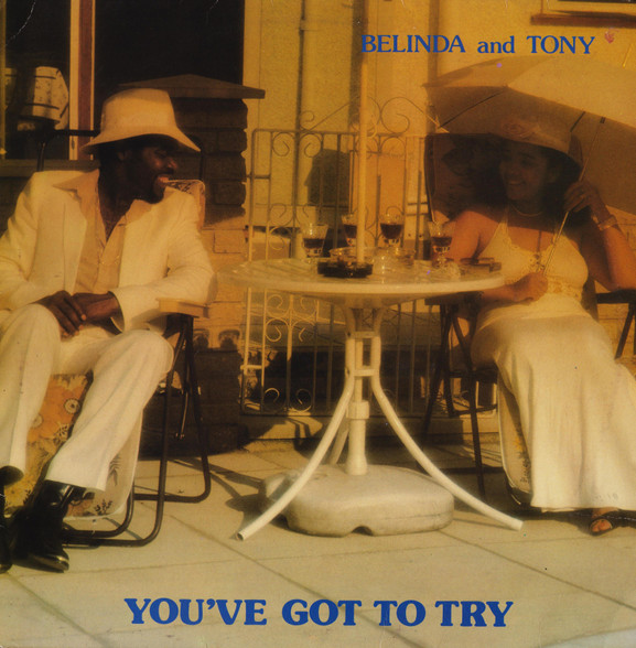 Belinda And Tony - You've Got To Try | Orbitone Records (OLP 023) - main Belinda And Tony - You've Got To Try | Orbitone Records (OLP 023) - main