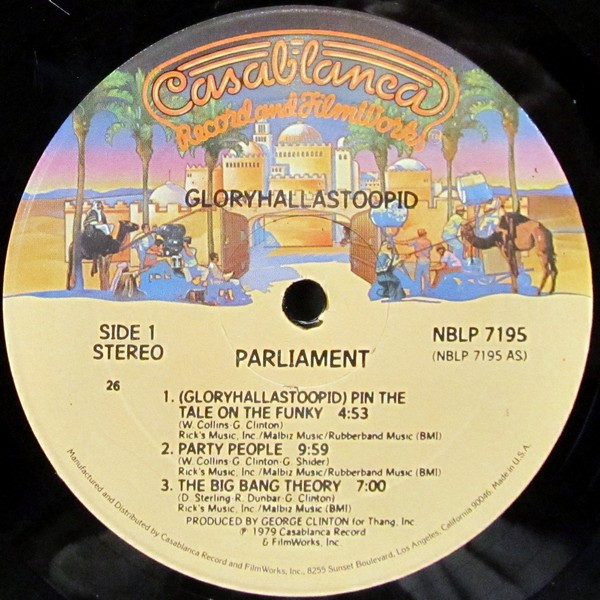 Parliament - GloryHallaStoopid (Pin The Tale On The Funky) | Casablanca (NBLP 7195) - 3 Parliament - GloryHallaStoopid (Pin The Tale On The Funky) | Casablanca (NBLP 7195) - 3
