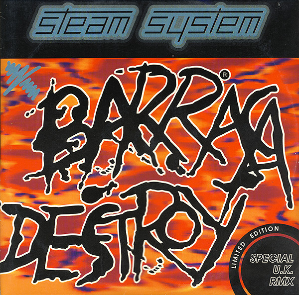 Steam System - Barraca Destroy (Special U.K. Remix) | Audiodrome (AUD 8015)