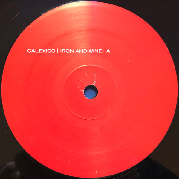 Calexico | Iron And Wine - In The Reins | Overcoat Recordings (OC28) - 3 Calexico | Iron And Wine - In The Reins | Overcoat Recordings (OC28) - 3