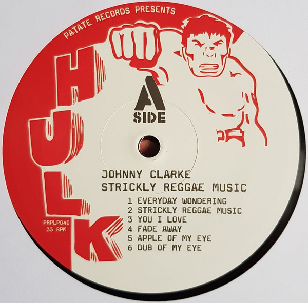 Johnny Clarke - Strickly Reggae Music | Patate Records (PRPLP040) - 3 Johnny Clarke - Strickly Reggae Music | Patate Records (PRPLP040) - 3