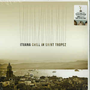 Ituana - Chill In Saint Tropez | Music Brokers (VYN014) - main