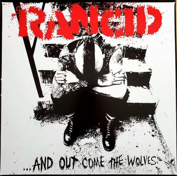 Rancid - ...And Out Come The Wolves | Epitaph (87441-1) - main