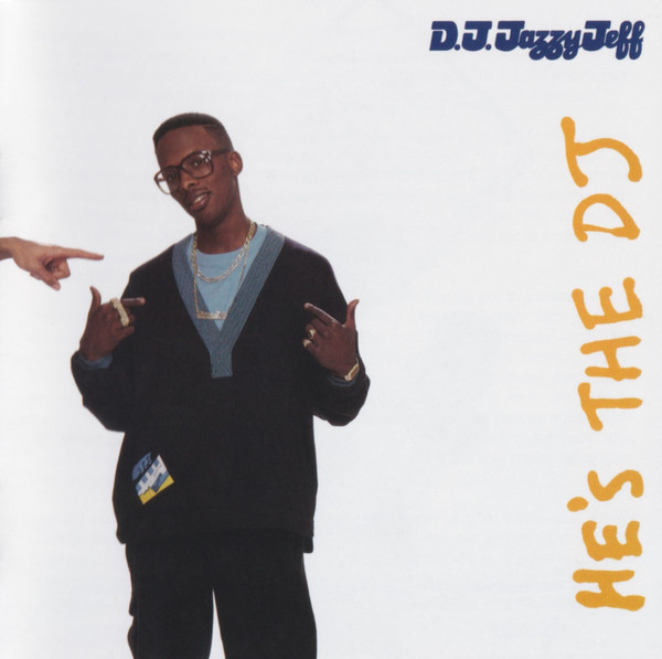 DJ Jazzy Jeff & The Fresh Prince - He's The DJ, I'm The Rapper | Real Gone Music (RGM-0635)