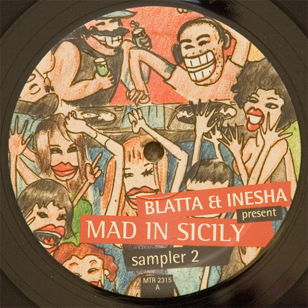 Blatta & Inesha - Mad In Sicily Sampler 2 | Mantra Vibes (MTR 2315) - main Blatta & Inesha - Mad In Sicily Sampler 2 | Mantra Vibes (MTR 2315) - main