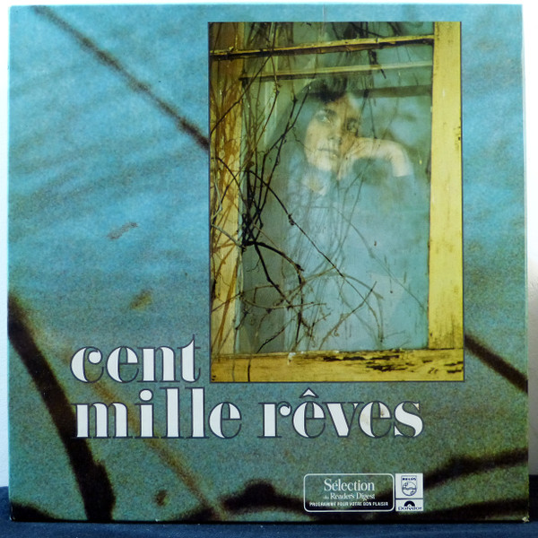 Various - Cent Mille Rêves | Sélection Du Reader's Digest (7-614) - main Various - Cent Mille Rêves | Sélection Du Reader's Digest (7-614) - main