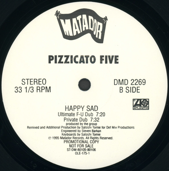 Pizzicato Five - Happy Sad | Matador (DMD 2269) - 4 Pizzicato Five - Happy Sad | Matador (DMD 2269) - 4