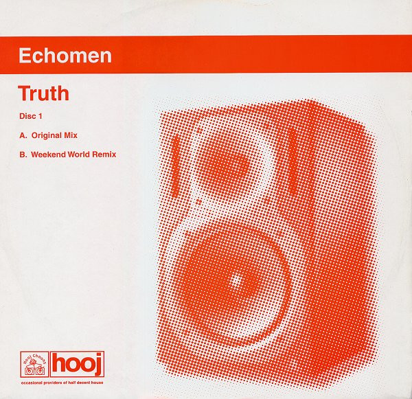 Echomen - Truth | Hooj Choons (HOOJ120) - main