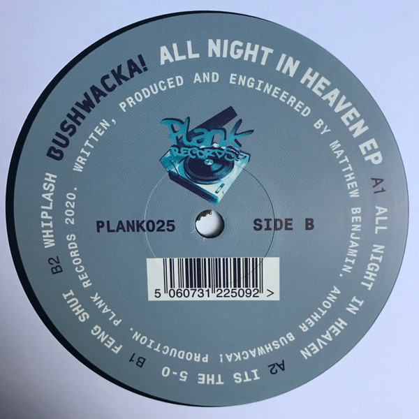 Bushwacka! - All Night In Heaven EP | Plank Records (PLANK025)
