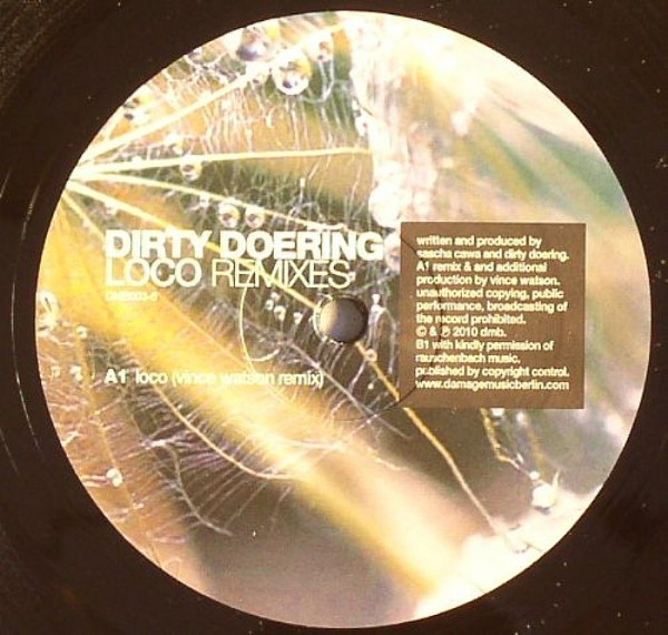 Dirty Doering - Loco Remixes | Damage Music Berlin (DMB003-6)