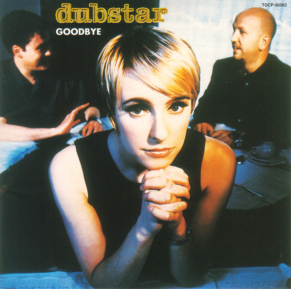 Dubstar - Goodbye | EMI (TOCP-50265) - 2 Dubstar - Goodbye | EMI (TOCP-50265) - 2