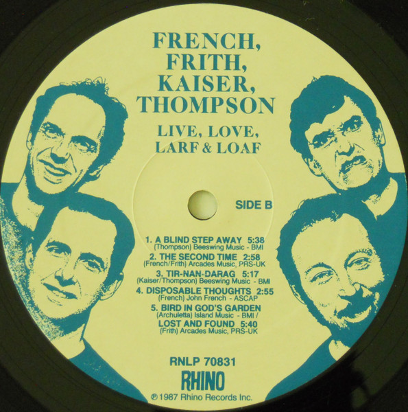 French Frith Kaiser Thompson - Live, Love, Larf & Loaf | Rhino Records (RNLP 70831) - 4