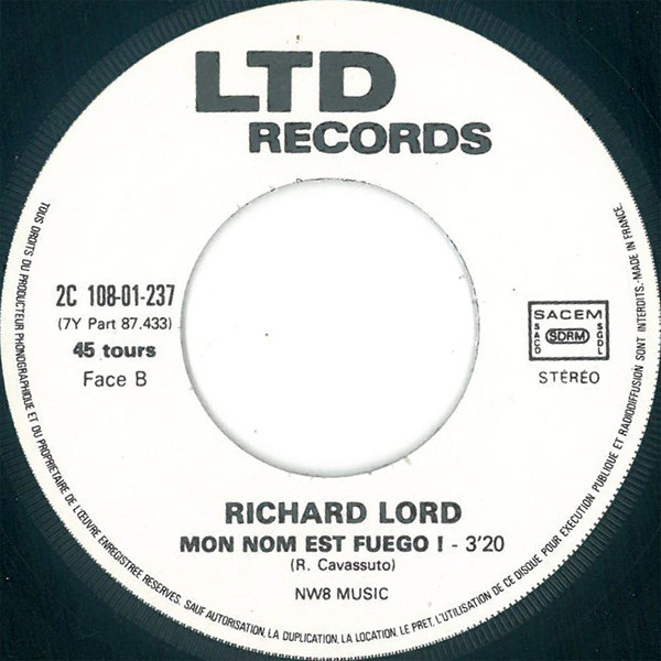 Richard Lord - Mon Nom Est Fuego | LTD Records (2C 108-01-237) - 4