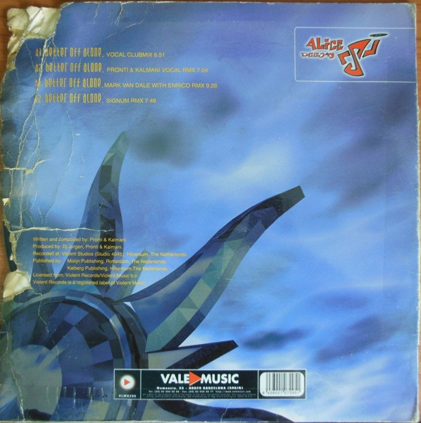 Alice Deejay - Better Off Alone | Vale Music (VLMX295) - 2 Alice Deejay - Better Off Alone | Vale Music (VLMX295) - 2