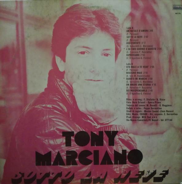 Tony Marciano - Sotto La Neve | M.E.A. Sud (MLP 575) - 2 Tony Marciano - Sotto La Neve | M.E.A. Sud (MLP 575) - 2