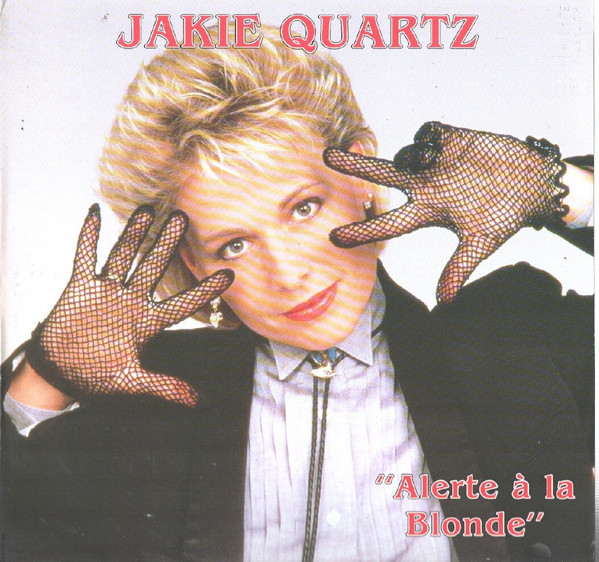 Jakie Quartz - Alerte À La Blonde | CBS (PFC-90725) - main