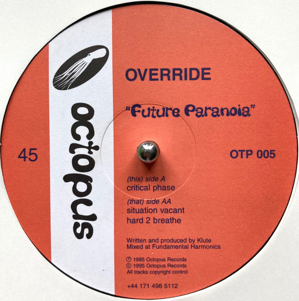 Override - Future Paranoia | Octopus (OTP 005)