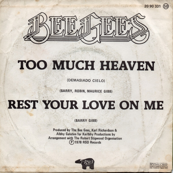 Bee Gees - Too Much Heaven / Rest Your Love On Me | RSO (20 90 331) - 2 Bee Gees - Too Much Heaven / Rest Your Love On Me | RSO (20 90 331) - 2