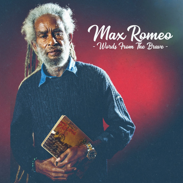 Max Romeo - Words From The Brave | Baco Records (BDCD19036) - main