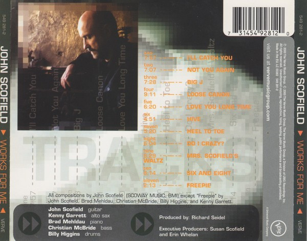 John Scofield - Works For Me | Verve Records (549 281-2) - 2 John Scofield - Works For Me | Verve Records (549 281-2) - 2