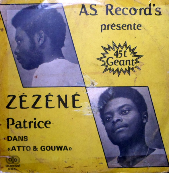 Zézéné Patrice , Les As Du Bénin - Atto & Gouwa | Shakara Music (004)