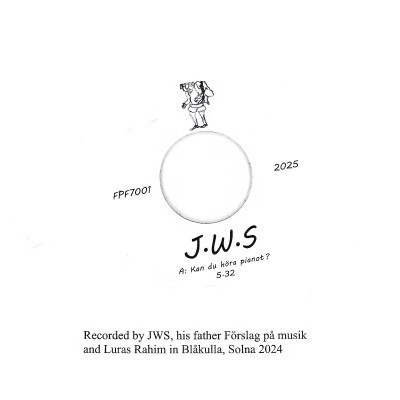 J W S - Kan du höra pianot / Seger över Putin | Förslag på förlag (FPF7001) - 4 J W S - Kan du höra pianot / Seger över Putin | Förslag på förlag (FPF7001) - 4