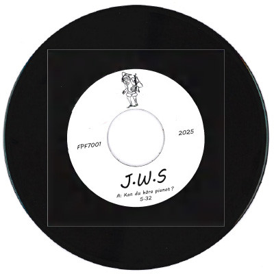 J W S - Kan du höra pianot / Seger över Putin | Förslag på förlag (FPF7001) - main J W S - Kan du höra pianot / Seger över Putin | Förslag på förlag (FPF7001) - main