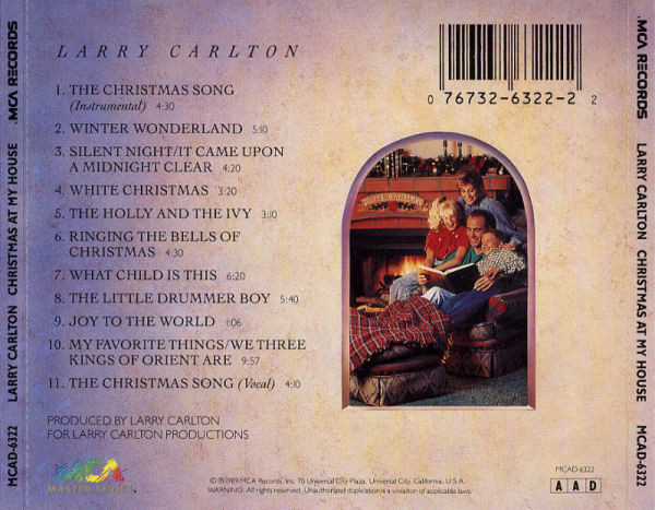 Larry Carlton - Christmas At My House | MCA Records (MCAD-6322) - 2 Larry Carlton - Christmas At My House | MCA Records (MCAD-6322) - 2