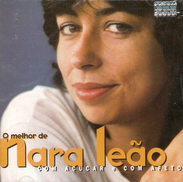 Nara Leão - O Melhor De Nara Leão: Com Açúcar E Com Afeto | Mercury (558 369-2) - main