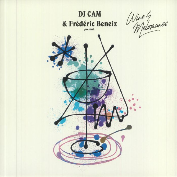 DJ Cam & Frédéric Beneix - Wine4Melomanes | BBE (BBE488CLP)