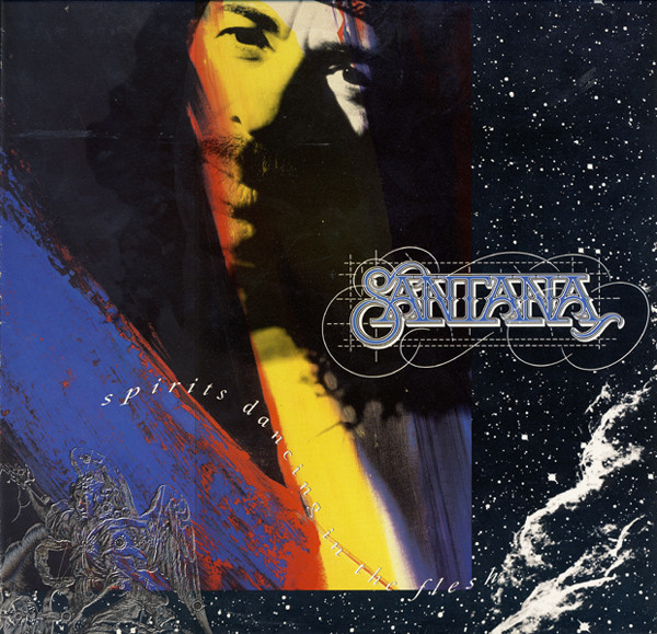 Santana - Spirits Dancing In The Flesh | CBS (466913 1)