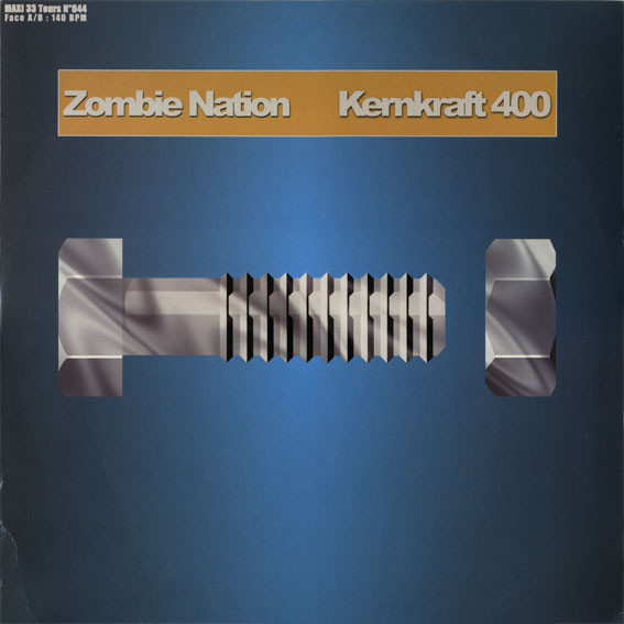 Zombie Nation - Kernkraft 400 (Remix 2000) | Hot Tracks (SHT 3482-6)