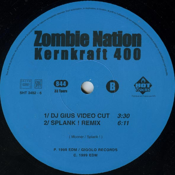 Zombie Nation - Kernkraft 400 (Remix 2000) | Hot Tracks (SHT 3482-6) - 3 Zombie Nation - Kernkraft 400 (Remix 2000) | Hot Tracks (SHT 3482-6) - 3