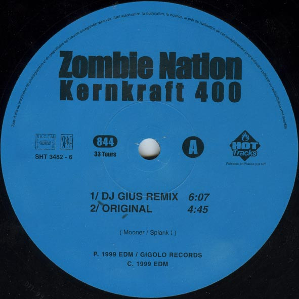 Zombie Nation - Kernkraft 400 (Remix 2000) | Hot Tracks (SHT 3482-6) - 2 Zombie Nation - Kernkraft 400 (Remix 2000) | Hot Tracks (SHT 3482-6) - 2