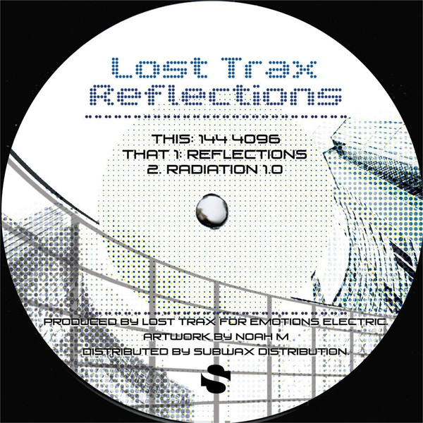 Lost Trax - Reflections | Emotions Electric (EE0002) - main Lost Trax - Reflections | Emotions Electric (EE0002) - main
