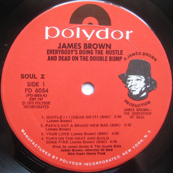 James Brown - Everybody's Doin' The Hustle & Dead On The Double Bump | Polydor (PD 6054) - 3