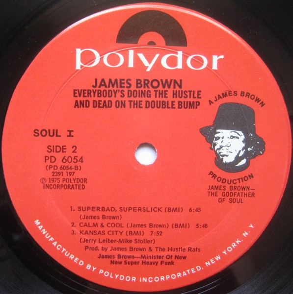 James Brown - Everybody's Doin' The Hustle & Dead On The Double Bump | Polydor (PD 6054) - 4