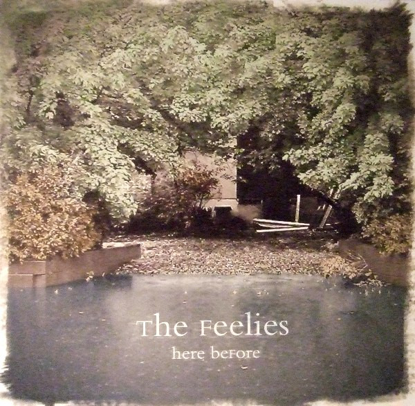 The Feelies - Here Before | Bar/None Records (BRNLP204) The Feelies - Here Before | Bar/None Records (BRNLP204)
