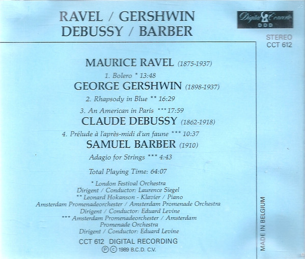 Maurice Ravel / George Gershwin , Claude Debussy / Samuel Barber - Bolero, Rhapsody In Blue, An American In Paris, Prelude À L'Après-midi D'un Faune, Adagio For Strings | Digital Concerto (CCT 612) - 2