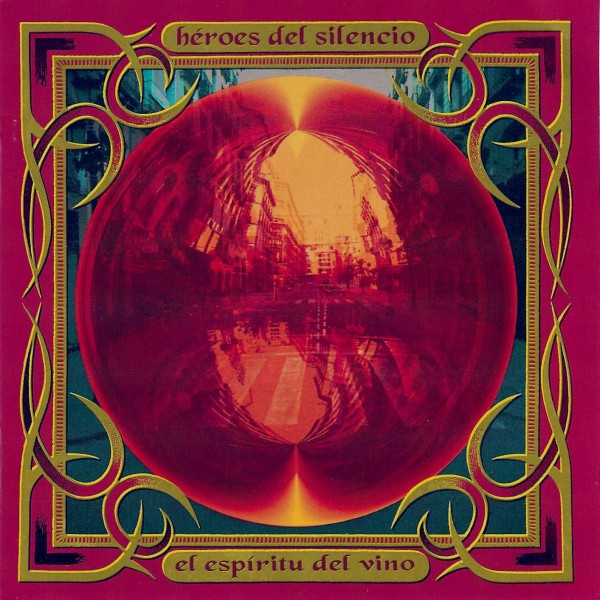 Héroes Del Silencio - El Espíritu Del Vino | EMI (0777 7 89558 2 5) - main
