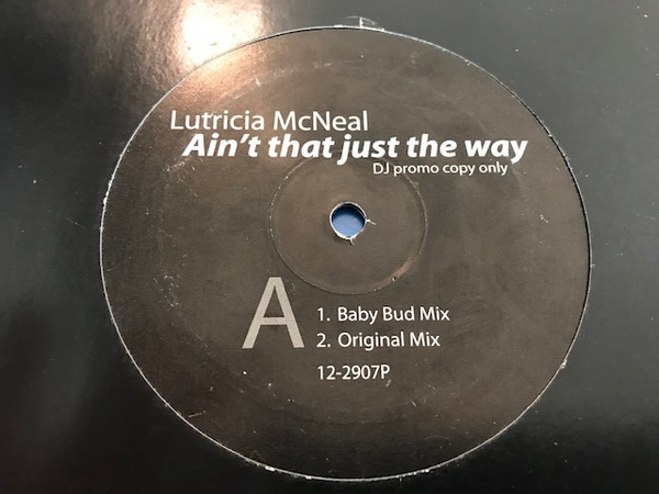 Lutricia McNeal - Ain't That Just The Way | Wildstar Records (12-2907P) - 2 Lutricia McNeal - Ain't That Just The Way | Wildstar Records (12-2907P) - 2