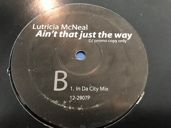 Lutricia McNeal - Ain't That Just The Way | Wildstar Records (12-2907P) - main Lutricia McNeal - Ain't That Just The Way | Wildstar Records (12-2907P) - main