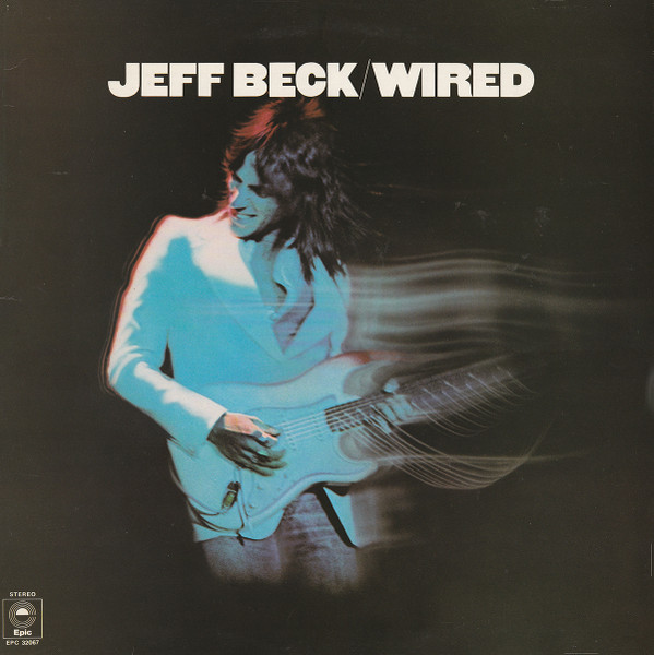 Jeff Beck - Wired | Epic (EPC 32067) - main