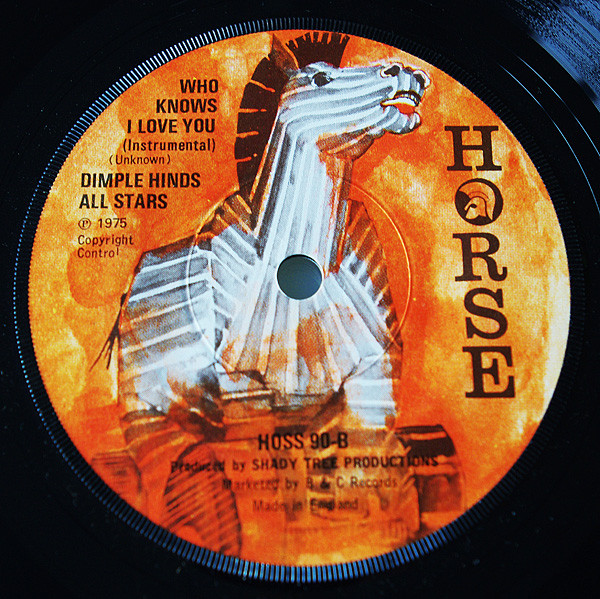 Dimple Hinds / Dimple Hinds All Stars - Who Knows I Love You / Who Knows I Love You (Instrumental) | Horse (HOSS 90) - 2 Dimple Hinds / Dimple Hinds All Stars - Who Knows I Love You / Who Knows I Love You (Instrumental) | Horse (HOSS 90) - 2